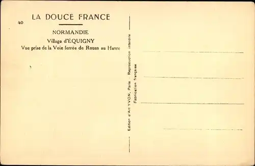 Ak Normandie Frankreich, Village d'Equigny, Vue prise de la Voie ferree de Rouen au Havre