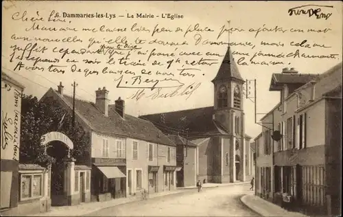 Ak Dammaries les Lys Seine et Marne, La Mairie, l'Eglise