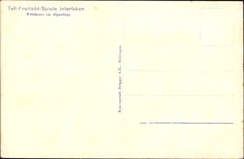 Ak Interlaken Kanton Bern Schweiz, Tell Freilicht Spiele, Wildheuer im Alpaufzug