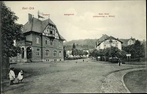 Ak Bad Orb in Hessen, Postamt, Amtsgericht, Badehotel, Inh. Schneeweiss und Müller