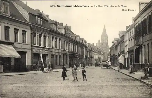 Ak Saint Amand les Eaux Nord, La Rue d'Orchies et la Tour