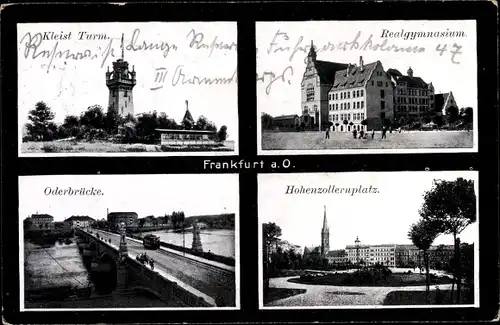 Ak Frankfurt an der Oder, Oderbrücke, Hohenzollernplatz, Realgymnasium, Kleist Turm