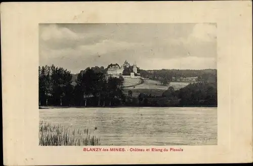 Ak Blanzy les Mines Saône et Loire, Chateau et Etang du Plessis