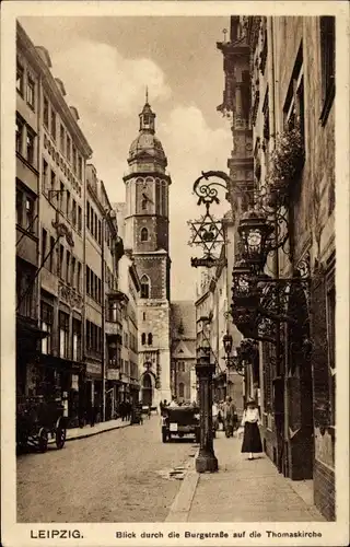 Ak Leipzig in Sachsen, Blick durch die Burgstraße auf die Thomaskirche