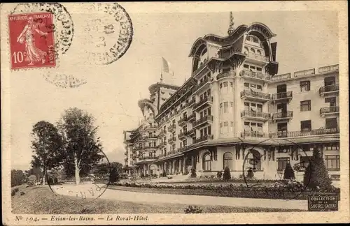 Ak Évian les Bains Haute Savoie, Le Royal Hôtel