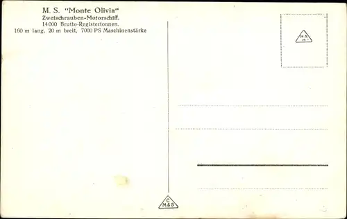 Ak Dampfschiff M.S. Monte Olivia, HSDG, In Fahrt, Zweischrauben Motorschiff