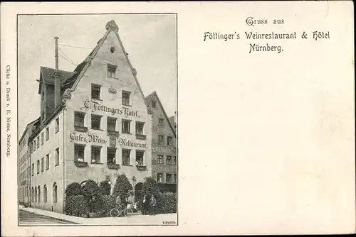 Ak Nürnberg in Mittelfranken Bayern, Föttinger's Weinrestaurant und Hotel