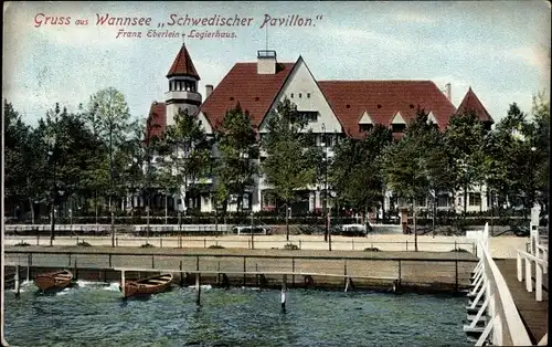 Ak Berlin Zehlendorf Wannsee, Logierhaus Schwedischer Pavillon, Inh. Franz Eberlein