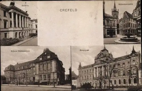 Ak Krefeld am Niederrhein, Rathaus, Schwanenmarkt, Hauptpost, Höhere Töchterschule