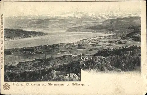 Ak Zürich Stadt Schweiz, Glarneralpen, Zürcihersee, Uetliberge
