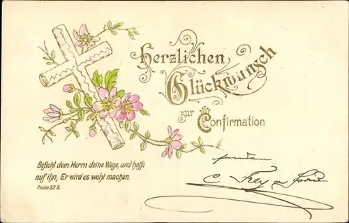 Präge Ak Glückwunsch Konfirmation, Befiehl dem Herrn deine Wege und hoffe auf ihn..., Psalm 37,5