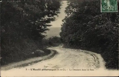 Ak Jouy le Moutier Val d’Oise, L'Hautil pittoresque, La Descente dans les Bois