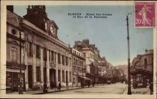 Ak Elbeuf Seine Maritime, Hotel des Postes et Rue de la Barriere