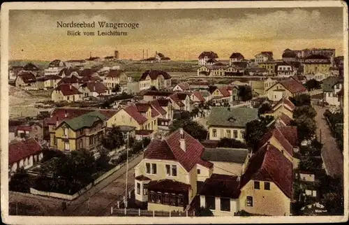 Ak Nordseebad Wangerooge in Ostfriesland, Blick vom Leuchtturm