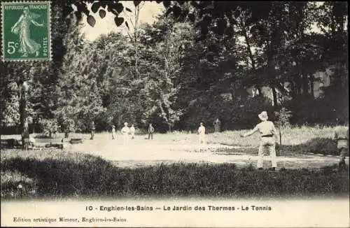 Ak Enghien les Bains Val d’Oise, Le Jardin des Thermes, le Tennis