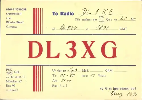 Ak QSL Karte, Funkerkarte, DL3XG, Georg Schodde Gremmendorf, zu DL1KE