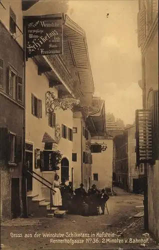 Ak Kufstein in Tirol, Weinstube-Schiketanz