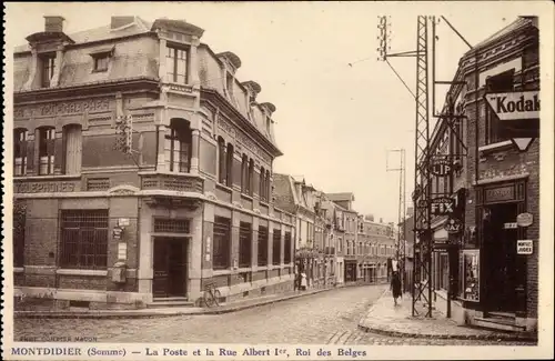 Ak Montdidier Somme, La Poste et la Rue Albert Ier, Roi des Belges