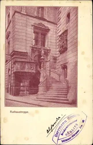 Ak Görlitz in der Lausitz, Rathaustreppe