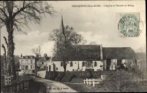Ak Cricqueville en Auge Calvados, L'Eglise et l'Entree du Bourg