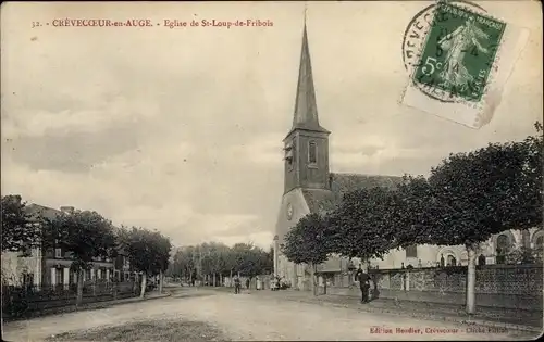 Ak Crèvecœur en Auge Calvados, Eglise de Saint Loup de Fribois