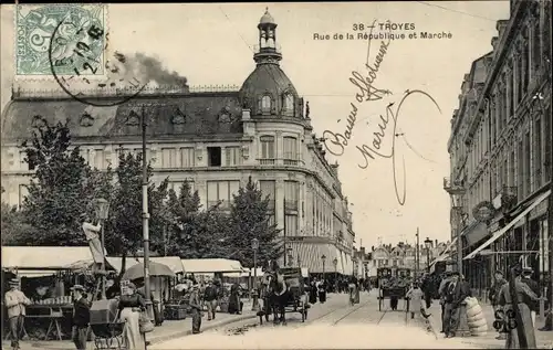 Ak Troyes Aube, Rue de la Republique et Marche