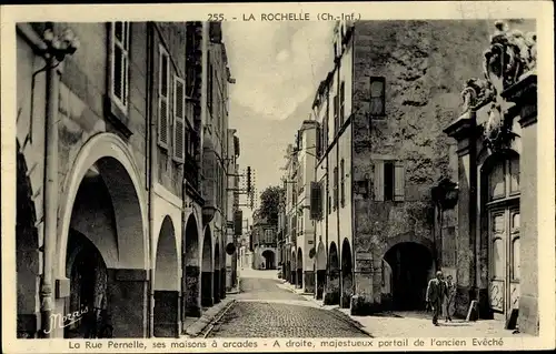 Ak La Rochelle Charente Maritime, La Rue Pernelle, ancien Eveche