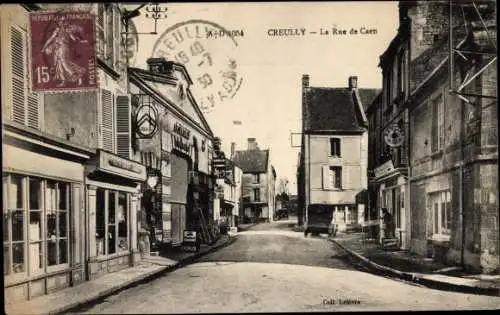 Ak Creully Calvados, La Rue de Caen