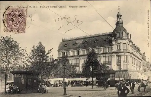 Ak Troyes Aube, Place du Marche Central, La Maison des Magasins Reunis