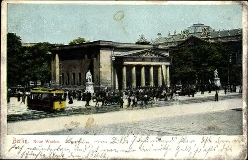 Ak Berlin Mitte, Neue Wache, Unter den Linden