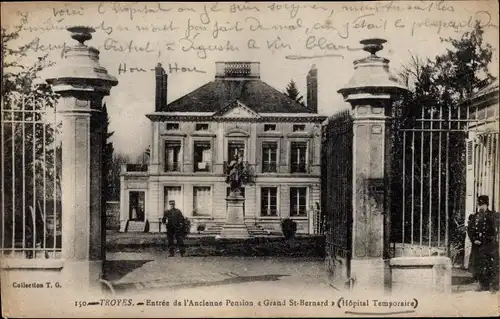 Ak Troyes Aube, Ancienne Pension Grand Bernard, Hopital Temporaire