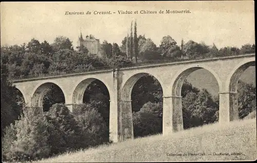 Ak Montchanin les Mines Saône-et-Loire, Viaduc et Chateau de Montsarin