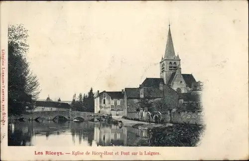 Ak Les Riceys Aube, Eglise de Ricey, Pont sur la Laignes