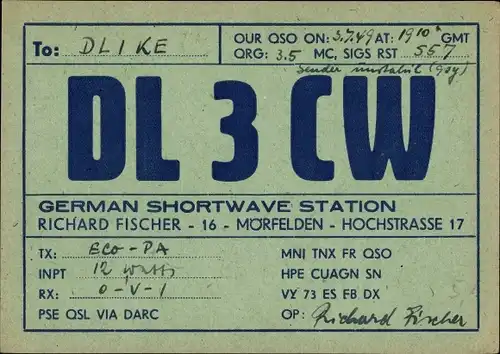 Ak QSL Karte, Funkerkarte, DL3CW, Richard Fischer Mörfelden, zu DL1KE