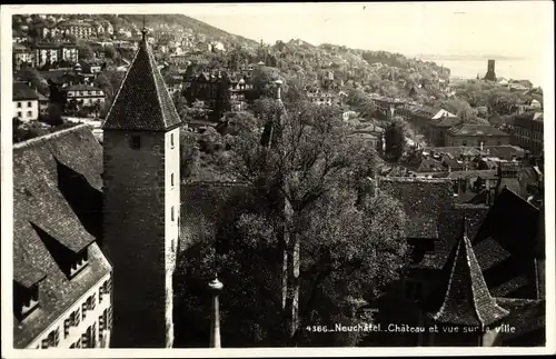 Ak Neuchâtel Kanton Neuenburg, Chateau et vue sur la ville