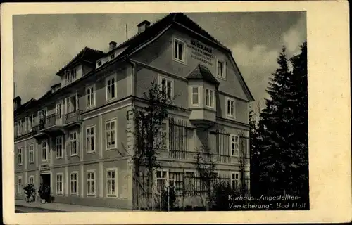 Ak Bad Hall Oberösterreich, Kurhaus Angestelltenversicherung