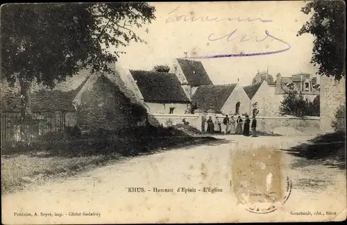 Ak Rhus Epiais Val-d´Oise, Hameau d'Epiais, l'Église