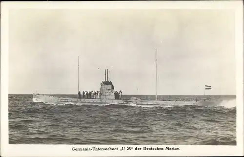 Ak Deutsches U-Boot U 25, Kaiserliche Marine, Germaniawerft
