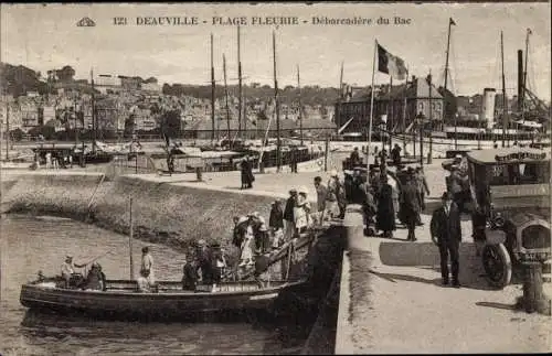 Ak Deauville La Plage Fleurie Calvados, Débarcadère du Bac