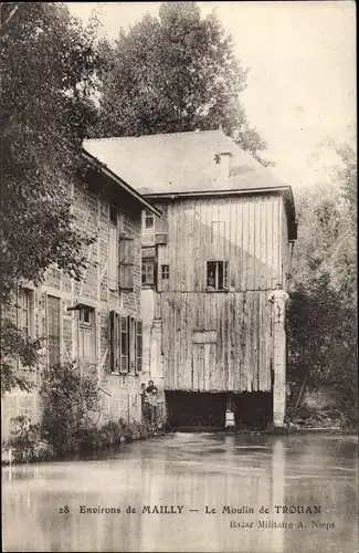 Ak Mailly le Camp Aube, Le Moulin de Trouan