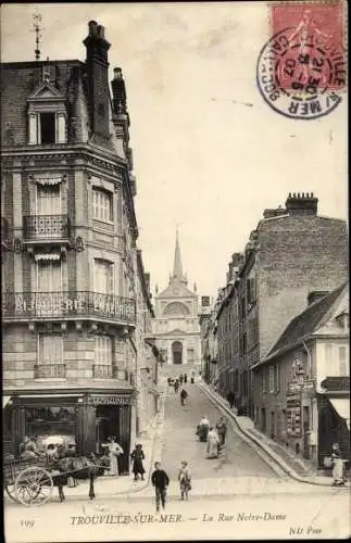 Ak Trouville sur Mer Calvados, La Rue Notre Dame