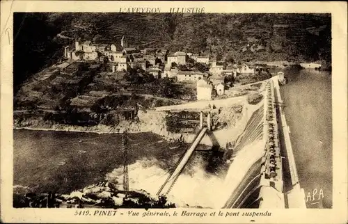 Ak Pinet Aveyron, Vue générale, la Barrage et le pont suspendu