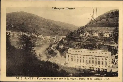 Ak Pinet Aveyron, Vue panoramique sur le barrage, l'Usine et le Village