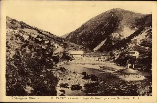 Ak Pinet Aveyron, Construction du Barrage, Vue Générale