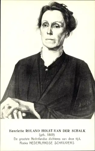 Künstler Ak Niederländische Dichterin Henriette Roland Holst van der Schalk, Portrait