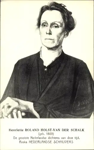 Künstler Ak Niederländische Dichterin Henriette Roland Holst van der Schalk, Portrait