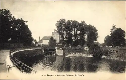 Ak Troyes Aube, Vanne et Deversoir du Gouffre
