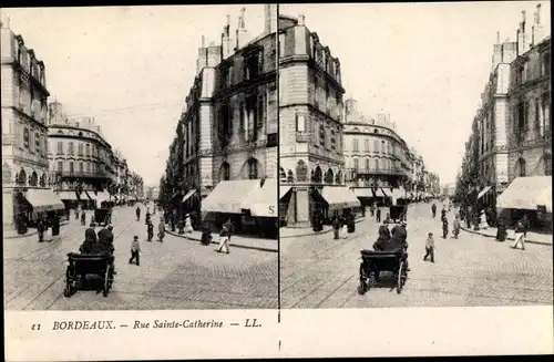 Stereo Ak Bordeaux Gironde, Rue Sainte Catherine