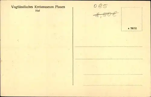 Ak Plauen im Vogtland, Hof, Vogtländisches Kreismuseum