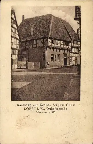 Ak Soest in Nordrhein Westfalen, Gasthaus zur Krone, Osthofenstraße